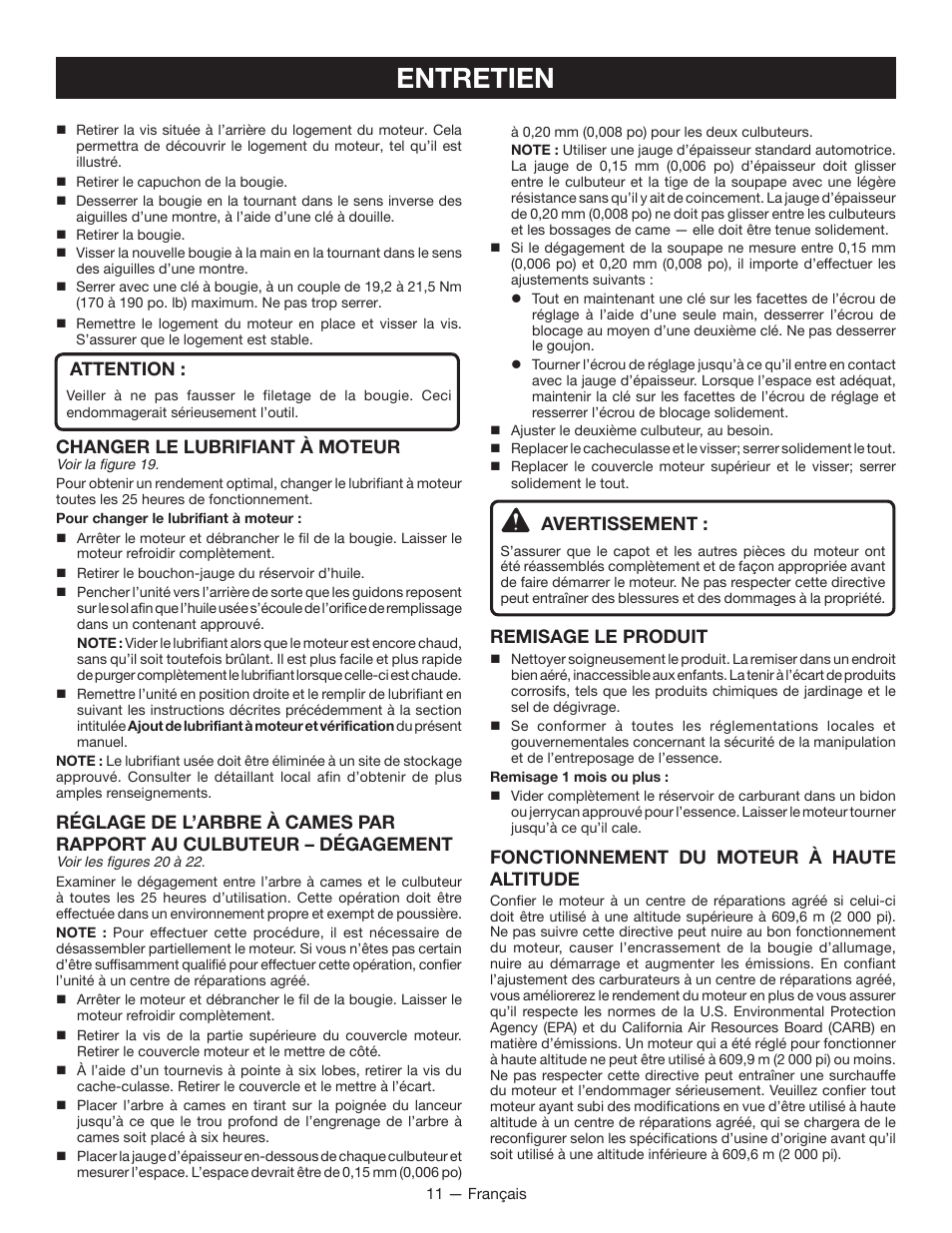 Entretien, Attention, Changer le lubrifiant à moteur | Avertissement, Remisage le produit, Fonctionnement du moteur à haute altitude | Ryobi RY13010 User Manual | Page 29 / 48