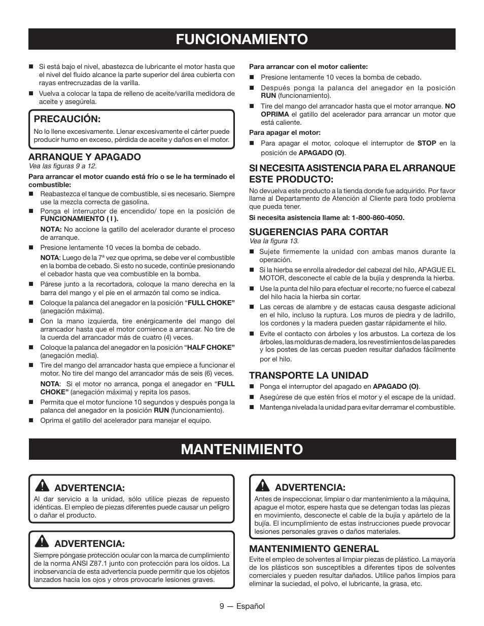 Funcionamiento, Mantenimiento, Advertencia | Sugerencias para cortar, Transporte la unidad, Precaución, Arranque y apagado, Mantenimiento general | Ryobi RY13010 User Manual | Page 40 / 48