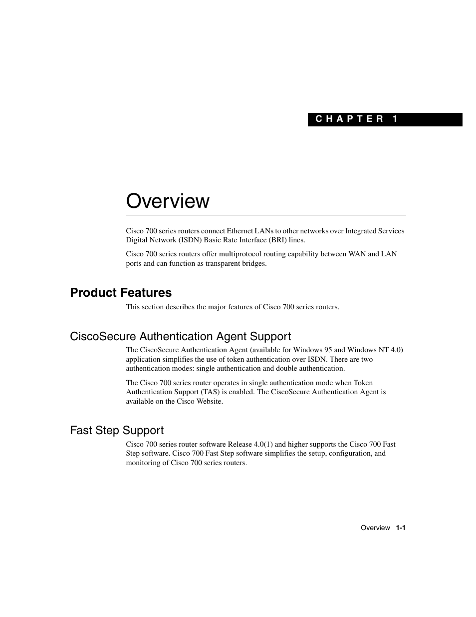 Overview, Product features, Ciscosecure authentication agent support | Fast step support, Chapter 1 | Cisco 700 User Manual | Page 15 / 118