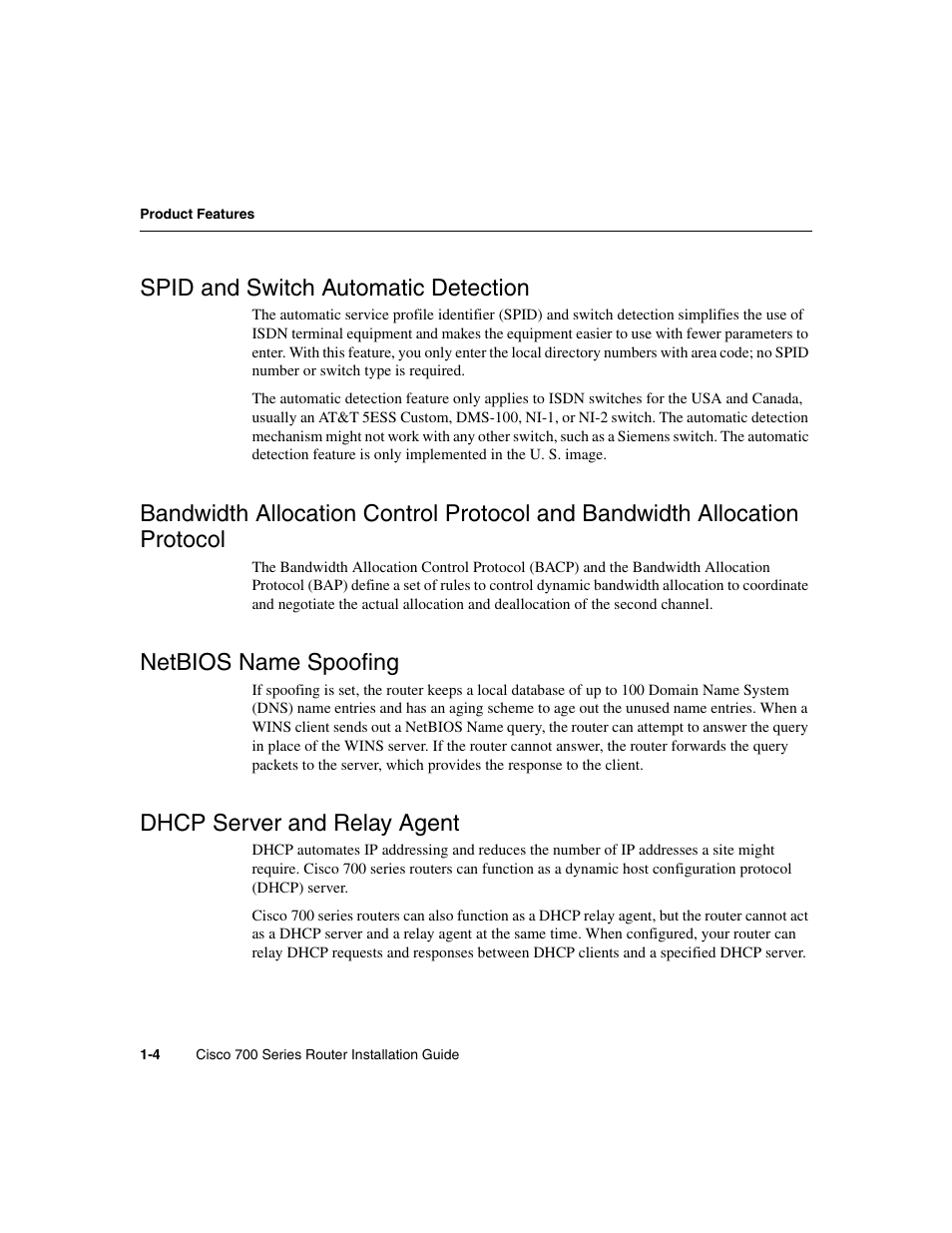 Spid and switch automatic detection, Netbios name spoofing, Dhcp server and relay agent | Cisco 700 User Manual | Page 18 / 118