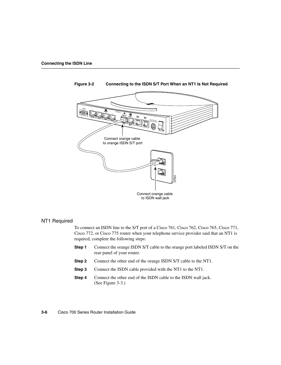 Nt1 required, Step 1, Step 2 | Step 3, Step 4 | Cisco 700 User Manual | Page 42 / 118