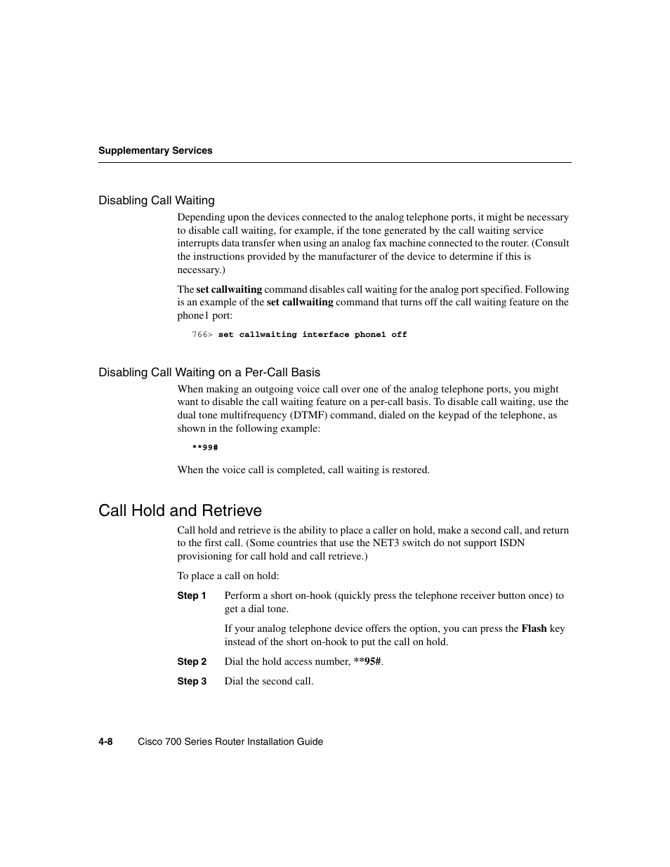 Disabling call waiting, Disabling call waiting on a per-call basis, Call hold and retrieve | Cisco 700 User Manual | Page 56 / 118