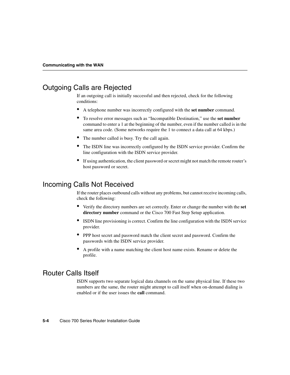 Outgoing calls are rejected, Incoming calls not received, Router calls itself | Data and voice, North america switch types | Cisco 700 User Manual | Page 66 / 118