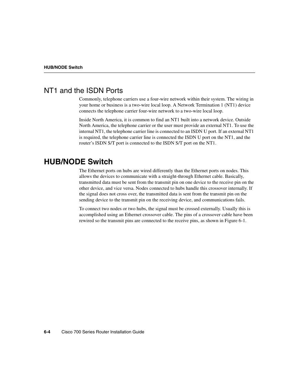 Nt1 and the isdn ports, Hub/node switch | Cisco 700 User Manual | Page 78 / 118