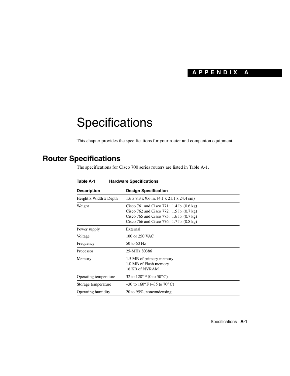 Specifications, Router specifications, Appendix a | Appendix a, “specifications,” pro | Cisco 700 User Manual | Page 81 / 118