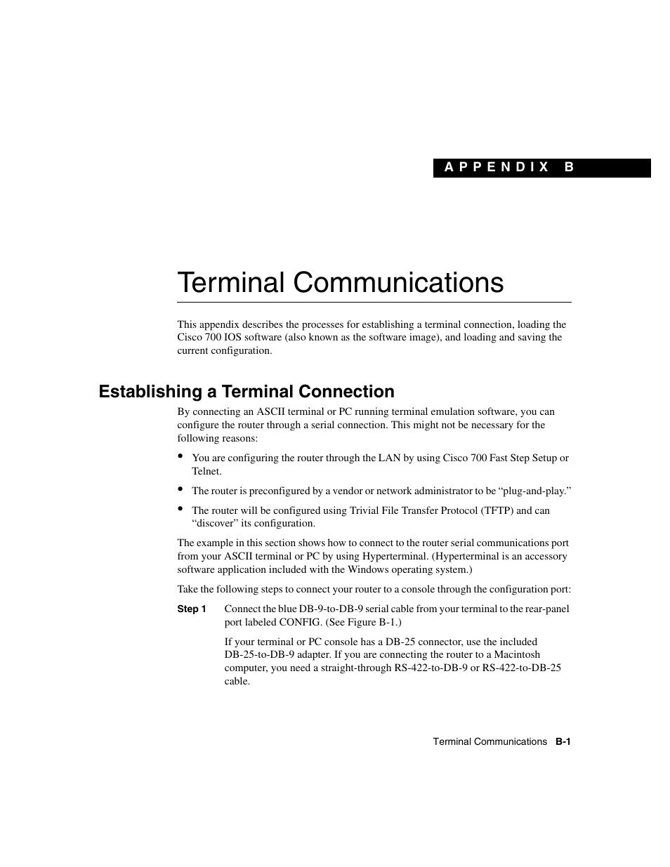 Terminal communications, Establishing a terminal connection, Appendix b | Appendix b, “terminal communications,” describ | Cisco 700 User Manual | Page 87 / 118