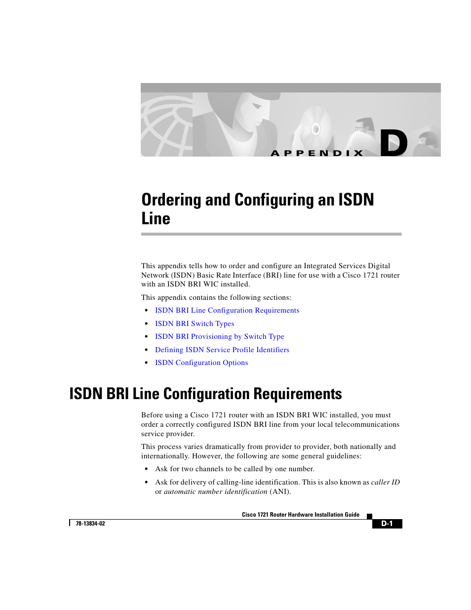 Ordering and configuring an isdn line, Isdn bri line configuration requirements, A p p e n d i x | Appendix d, “ordering and configuring an isdn line | Cisco 1721 User Manual | Page 79 / 92