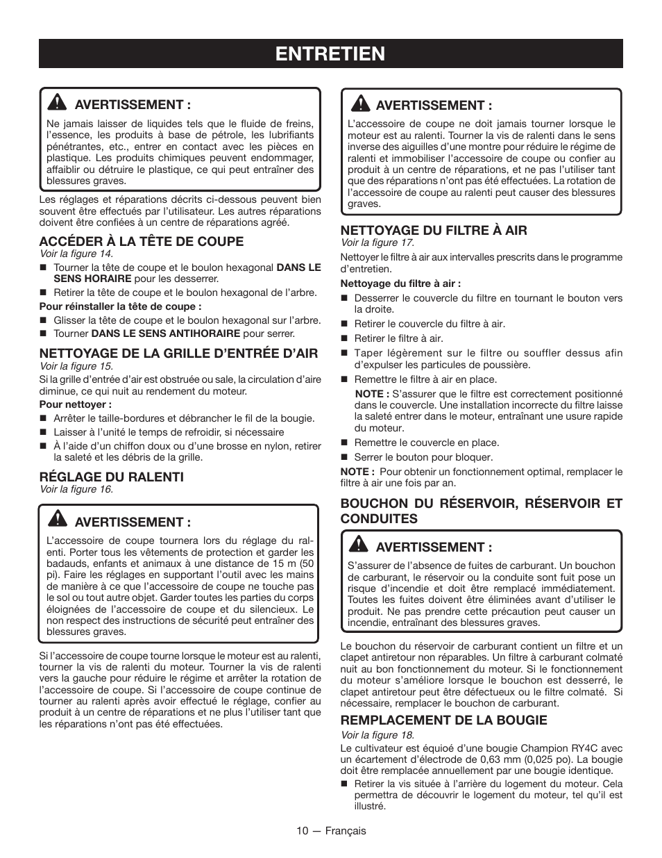 Entretien, Avertissement, Accéder à la tête de coupe | Nettoyage de la grille d’entrée d’air, Réglage du ralenti, Nettoyage du filtre à air, Remplacement de la bougie | Ryobi RY13015 User Manual | Page 29 / 48