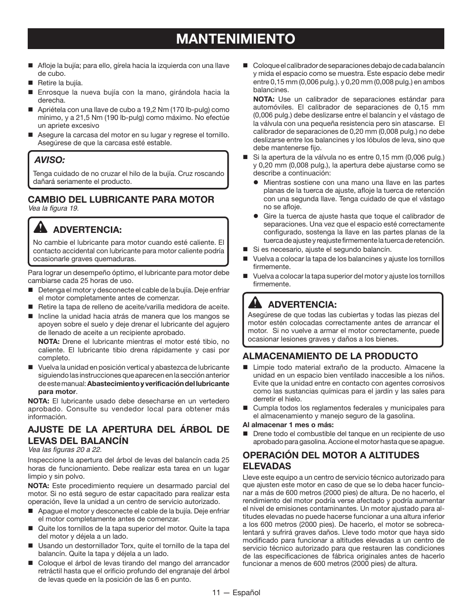 Mantenimiento, Aviso, Cambio del lubricante para motor | Advertencia, Almacenamiento de la producto, Operación del motor a altitudes elevadas | Ryobi RY13015 User Manual | Page 43 / 48