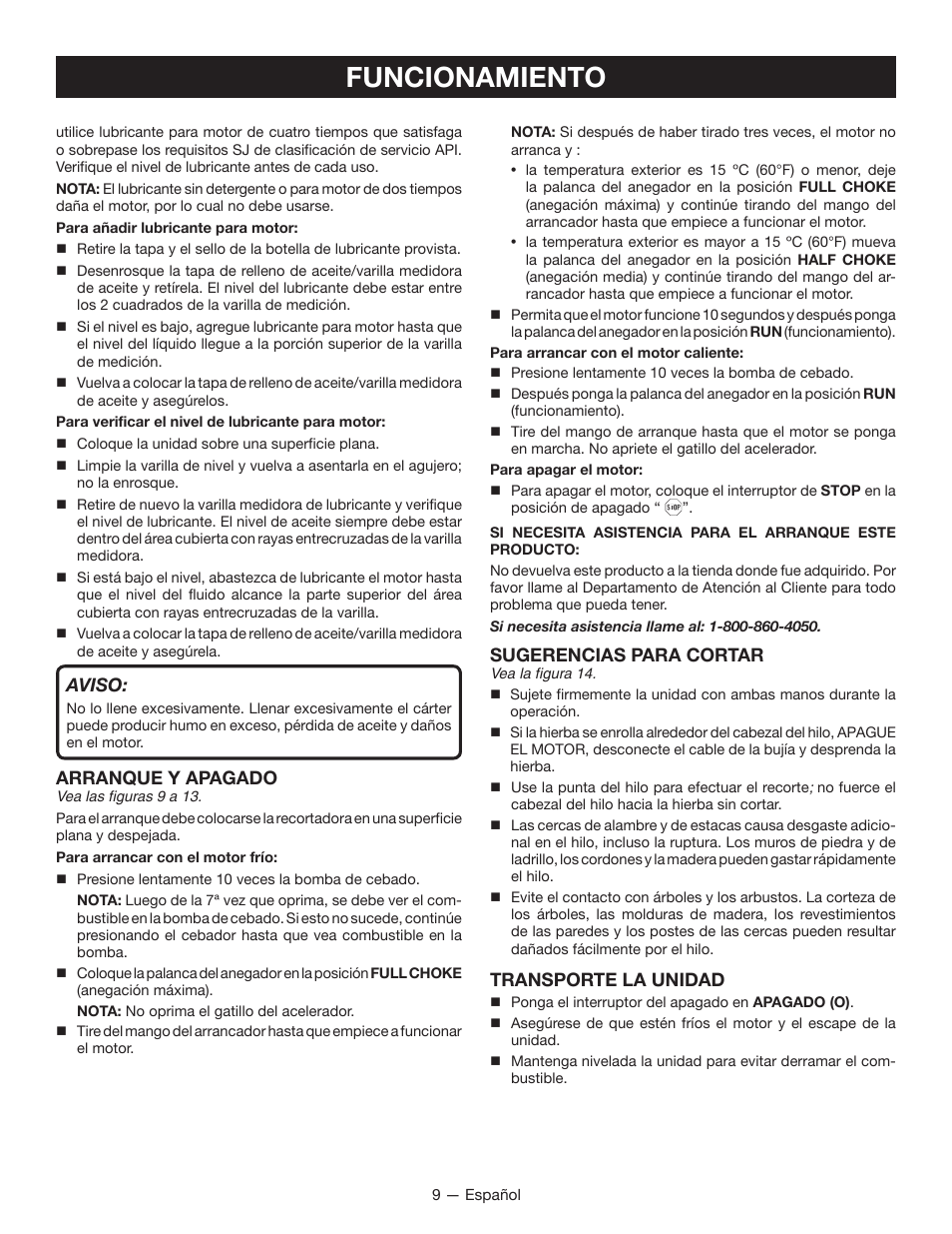 Funcionamiento, Aviso, Arranque y apagado | Sugerencias para cortar, Transporte la unidad | Ryobi RY13016 User Manual | Page 37 / 44