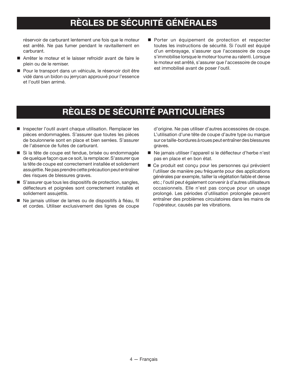 Règles de sécurité particulières, Règles de sécurité générales | Ryobi RY13016 User Manual | Page 20 / 44