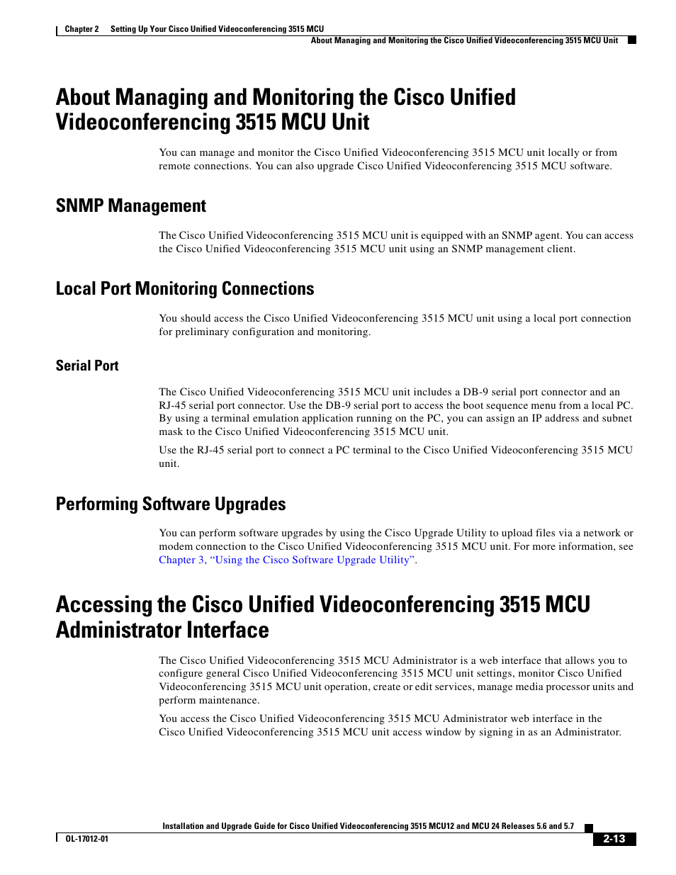 Snmp management, Local port monitoring connections, Serial port | Performing software upgrades | Cisco 3515 MCU24 User Manual | Page 25 / 44