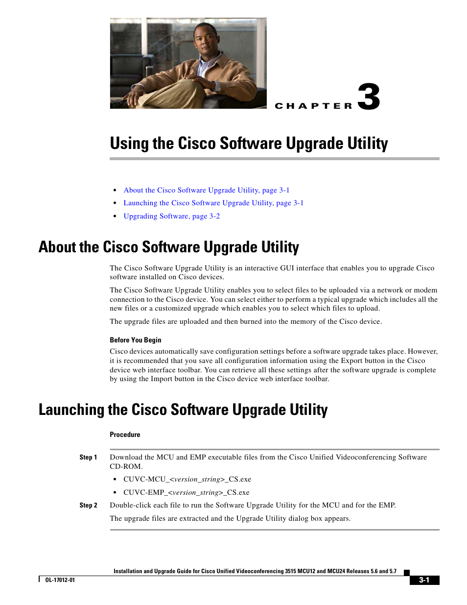 Using the cisco software upgrade utility, About the cisco software upgrade utility, Launching the cisco software upgrade utility | C h a p t e r | Cisco 3515 MCU24 User Manual | Page 29 / 44