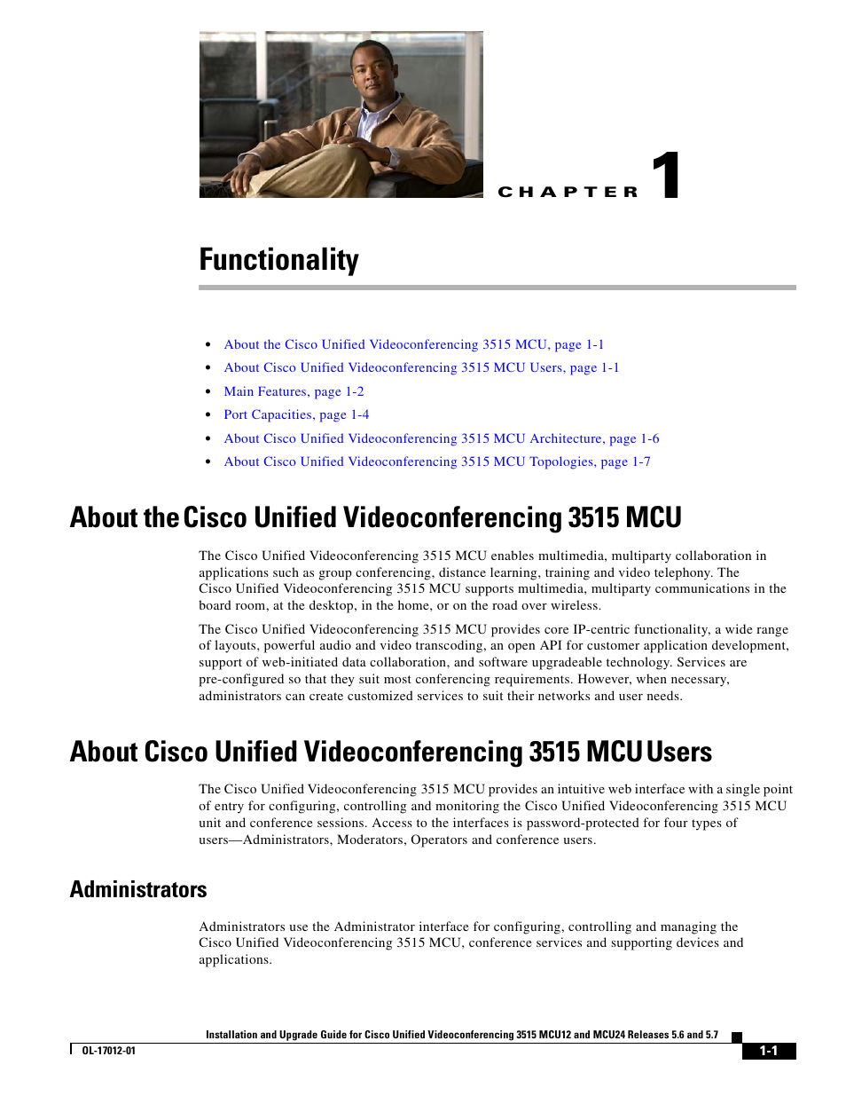 Functionality, About the cisco unified videoconferencing 3515 mcu, Administrators | C h a p t e r, About the, Cisco unified videoconferencing 3515 mcu, About cisco unified videoconferencing 3515 mcu, Users | Cisco 3515 MCU24 User Manual | Page 5 / 44