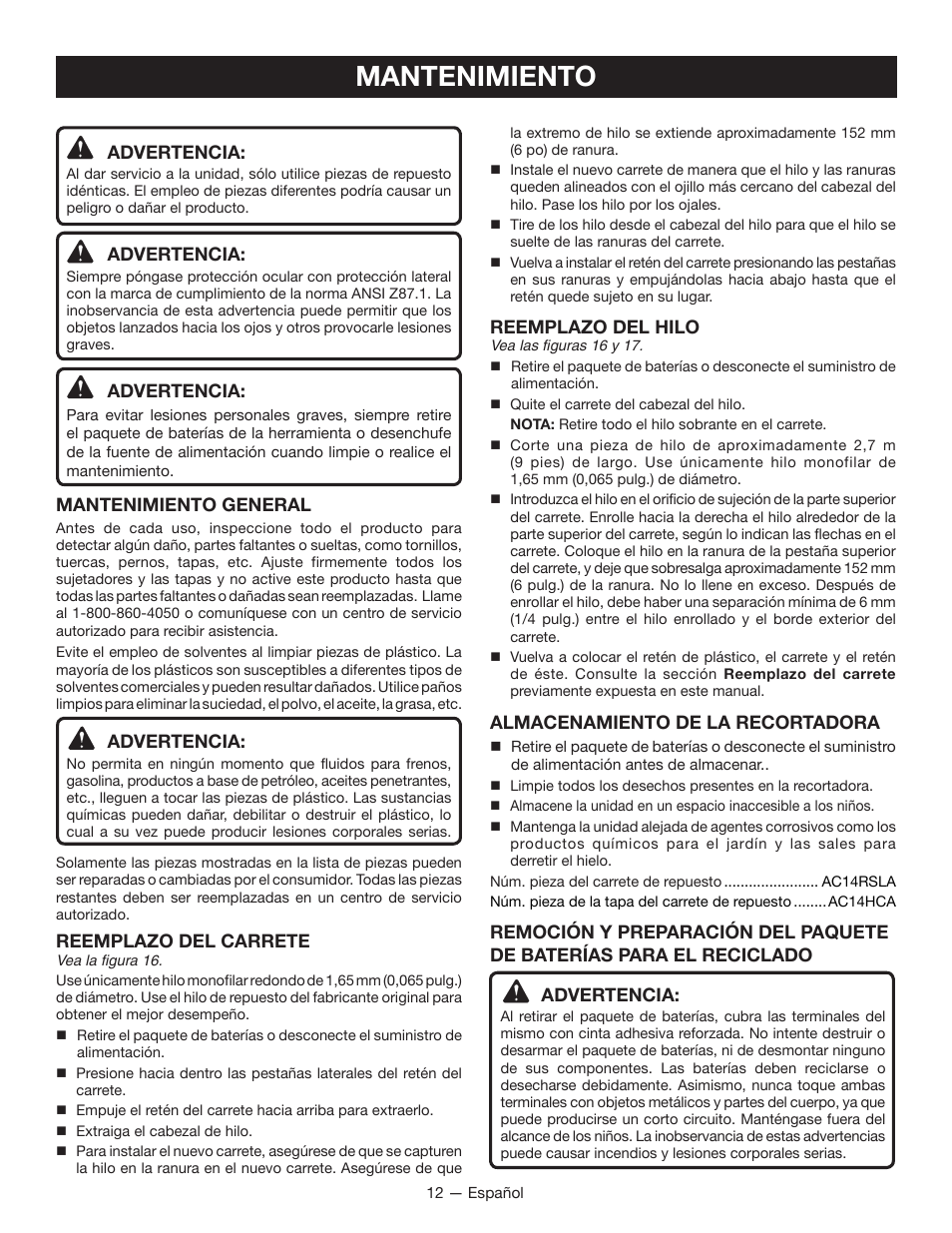 Mantenimiento, Advertencia, Mantenimiento general | Reemplazo del carrete, Reemplazo del hilo, Almacenamiento de la recortadora | Ryobi P2200 User Manual | Page 41 / 44