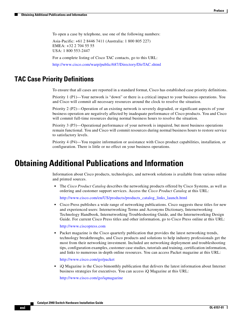 Tac case priority definitions, Obtaining additional publications and information | Cisco 2940 User Manual | Page 16 / 82