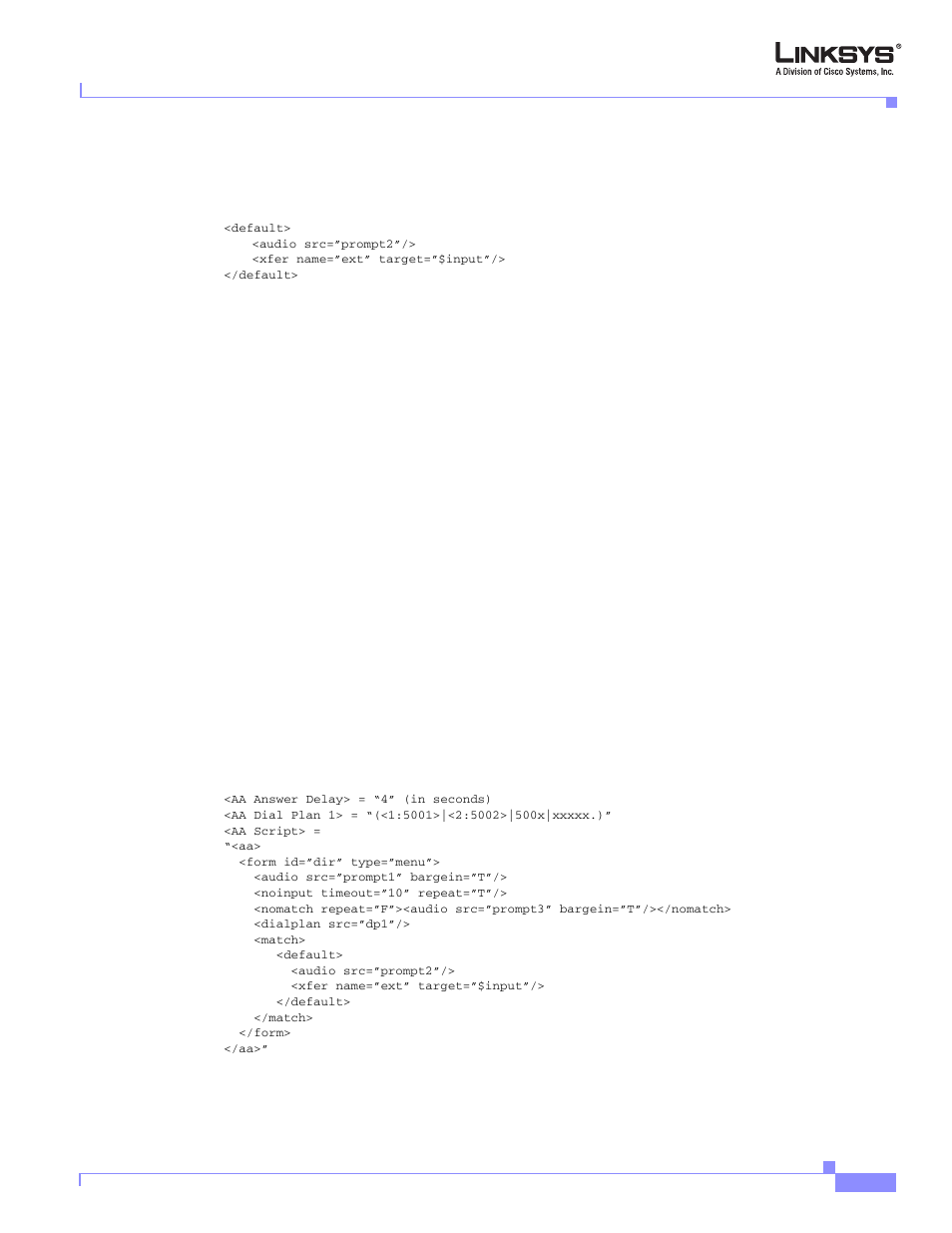 Aa xml script examples, Example 1-aa default xml script, Example 1—aa default xml script | Cisco Linksys SPA9000 User Manual | Page 141 / 226