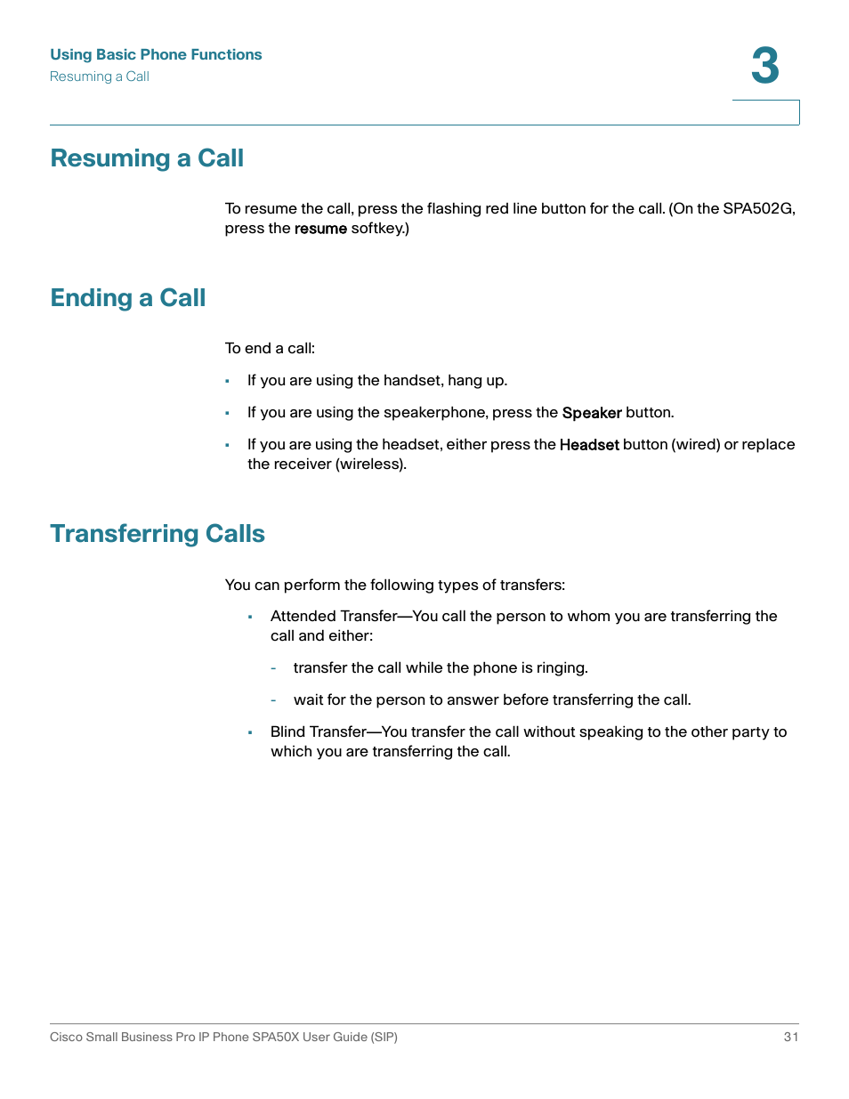 Resuming a call, Ending a call, Transferring calls | Cisco 509G User Manual | Page 38 / 94