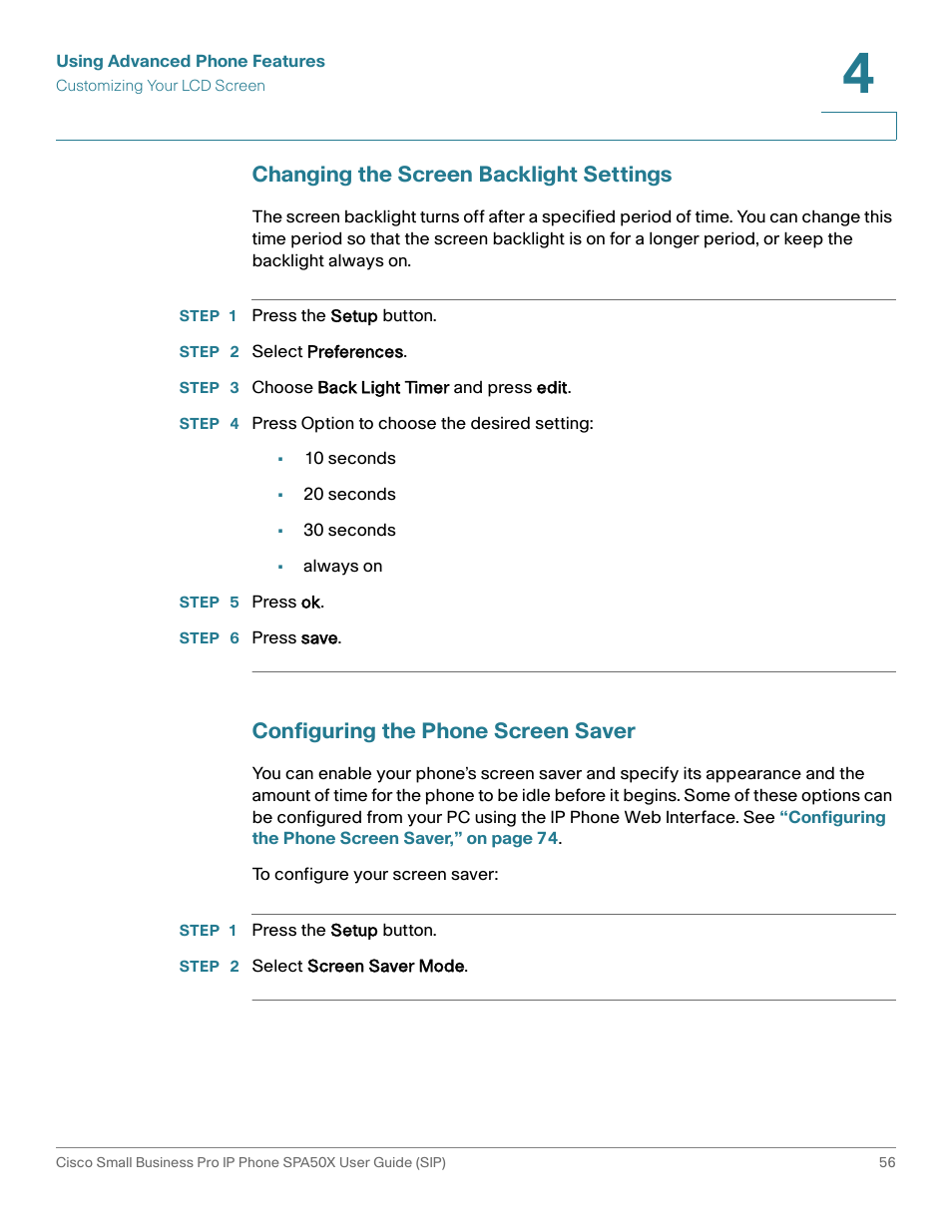 Changing the screen backlight settings, Configuring the phone screen saver | Cisco 509G User Manual | Page 63 / 94