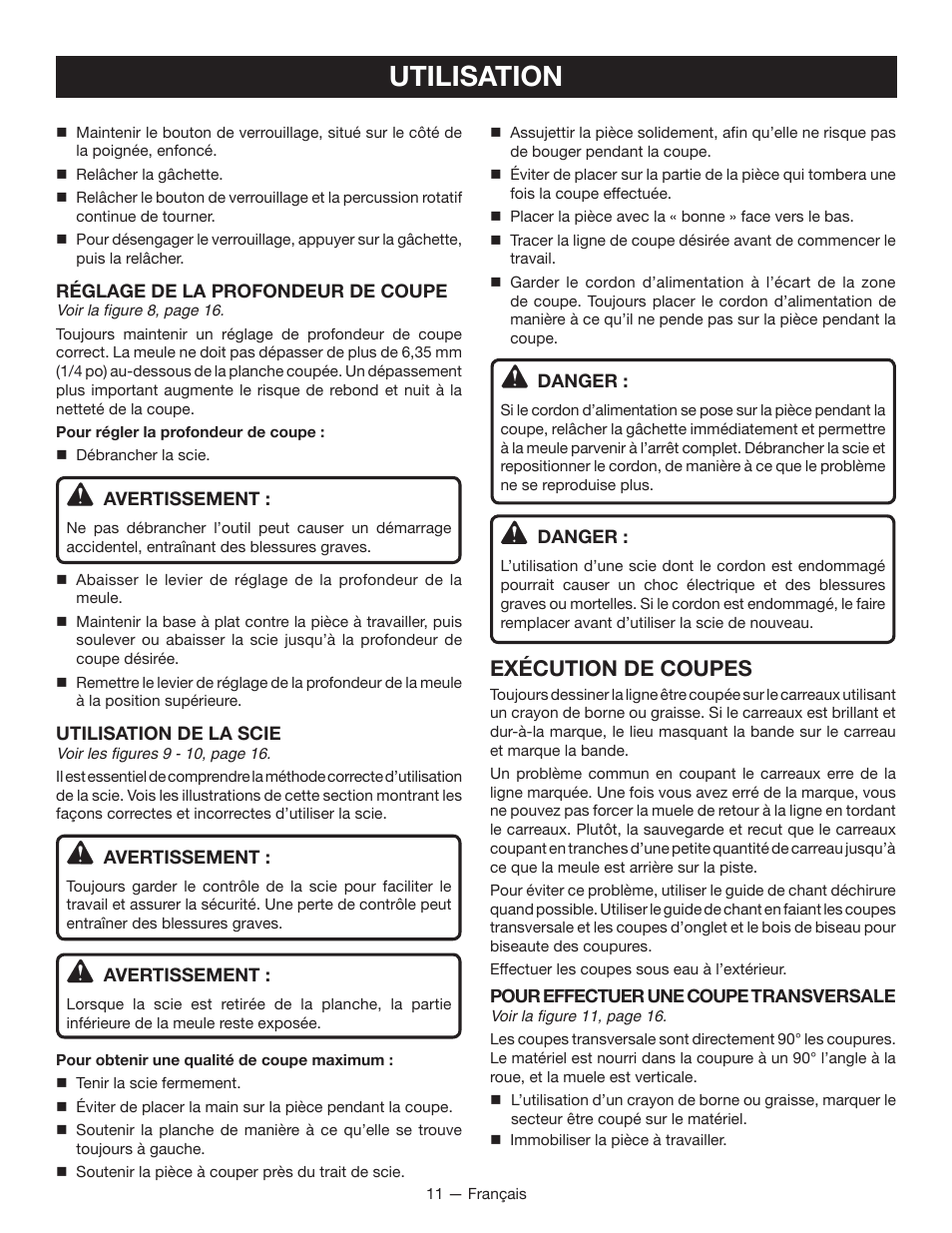 Utilisation, Exécution de coupes | Ryobi TC400 User Manual | Page 24 / 44