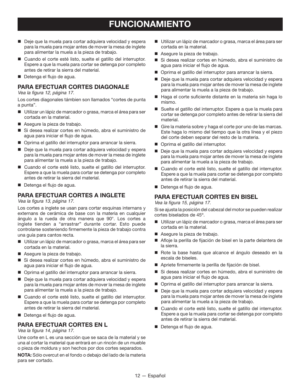 Funcionamiento, Para efectuar cortes diagonale, Para efectuar cortes a inglete | Para efectuar cortes en l, Para efectuar cortes en bisel | Ryobi TC400 User Manual | Page 38 / 44
