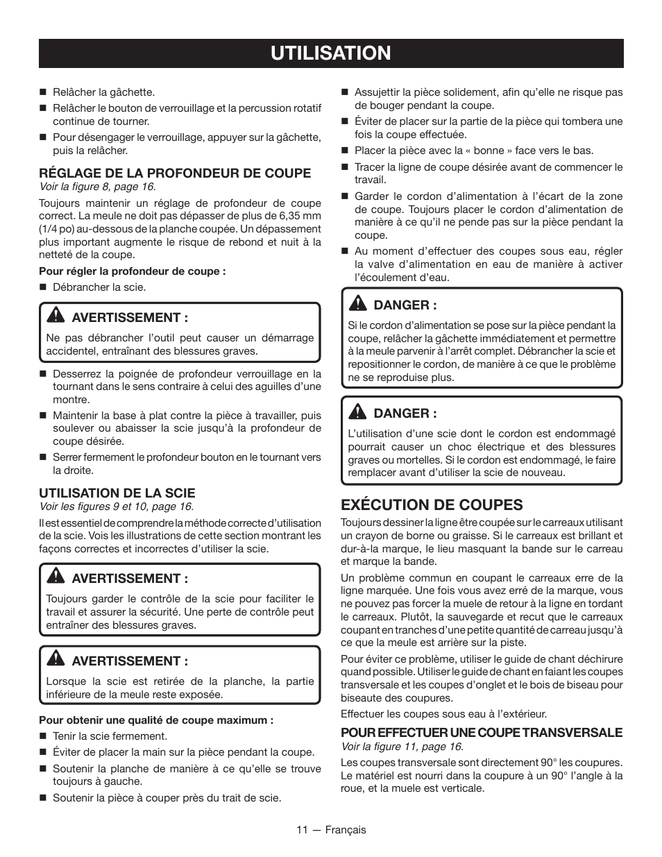 Utilisation, Exécution de coupes | Ryobi TC401 User Manual | Page 24 / 44