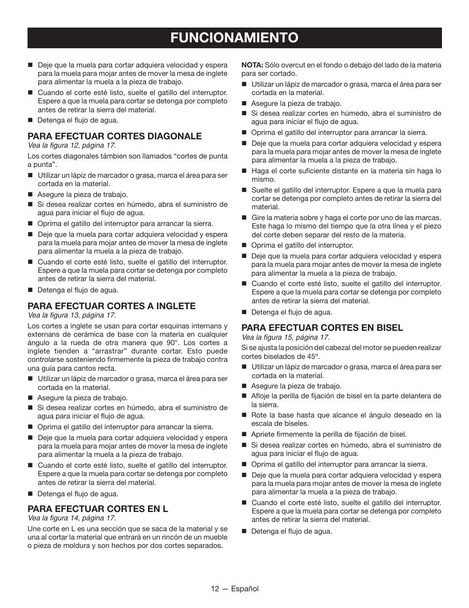 Funcionamiento, Para efectuar cortes diagonale, Para efectuar cortes a inglete | Para efectuar cortes en l, Para efectuar cortes en bisel | Ryobi TC401 User Manual | Page 38 / 44