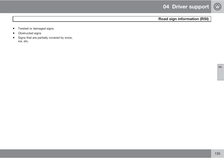 04 driver support | Volvo 2013 XC70 User Manual | Page 137 / 382