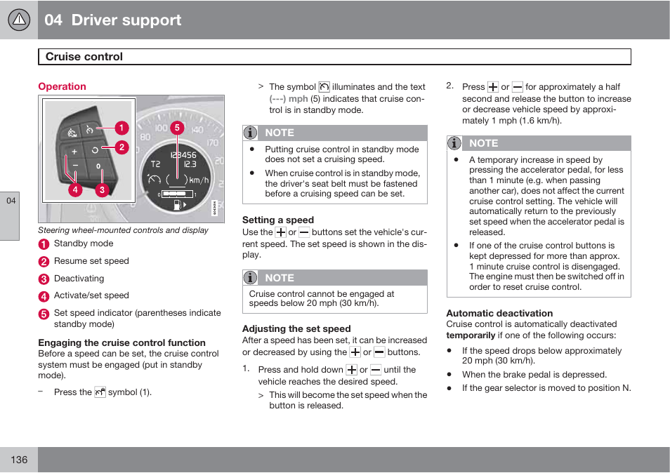 04 driver support | Volvo 2013 XC70 User Manual | Page 138 / 382