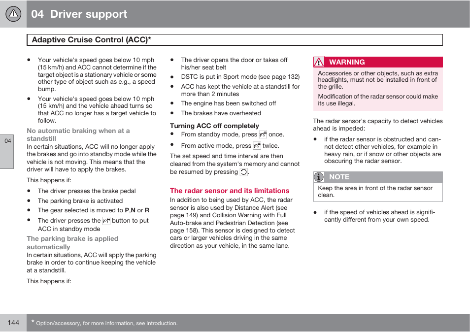 04 driver support | Volvo 2013 XC70 User Manual | Page 146 / 382