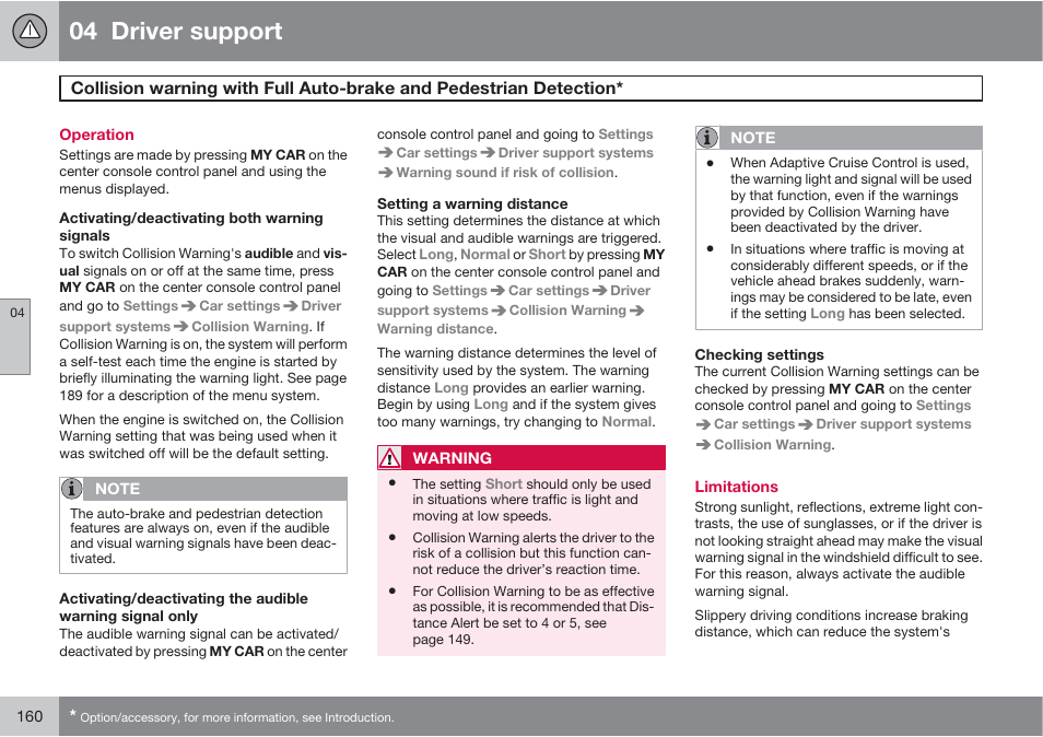 04 driver support | Volvo 2013 XC70 User Manual | Page 162 / 382