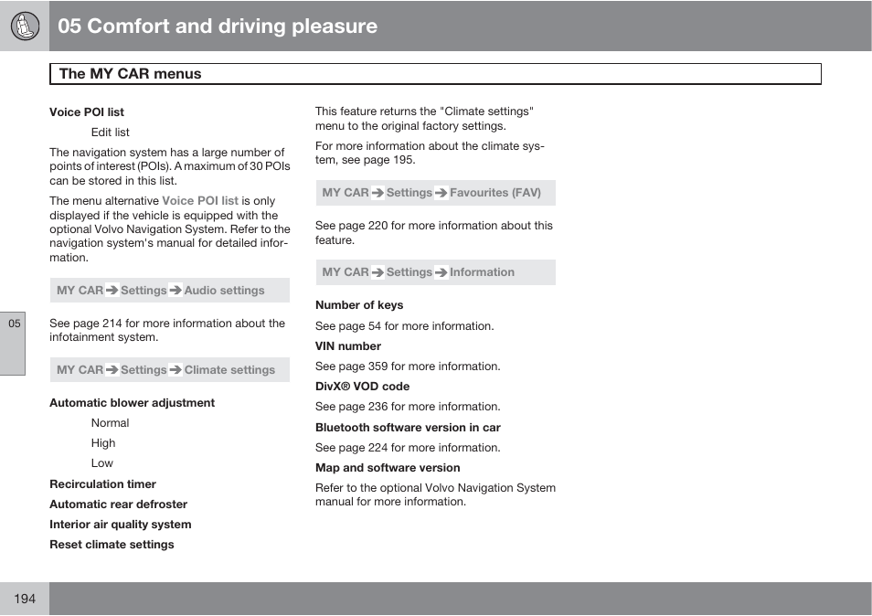 05 comfort and driving pleasure, The my car menus | Volvo 2013 XC70 User Manual | Page 196 / 382