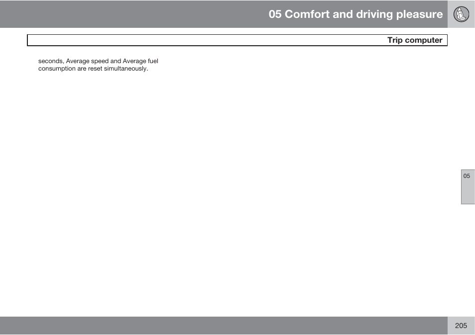 05 comfort and driving pleasure | Volvo 2013 XC70 User Manual | Page 207 / 382