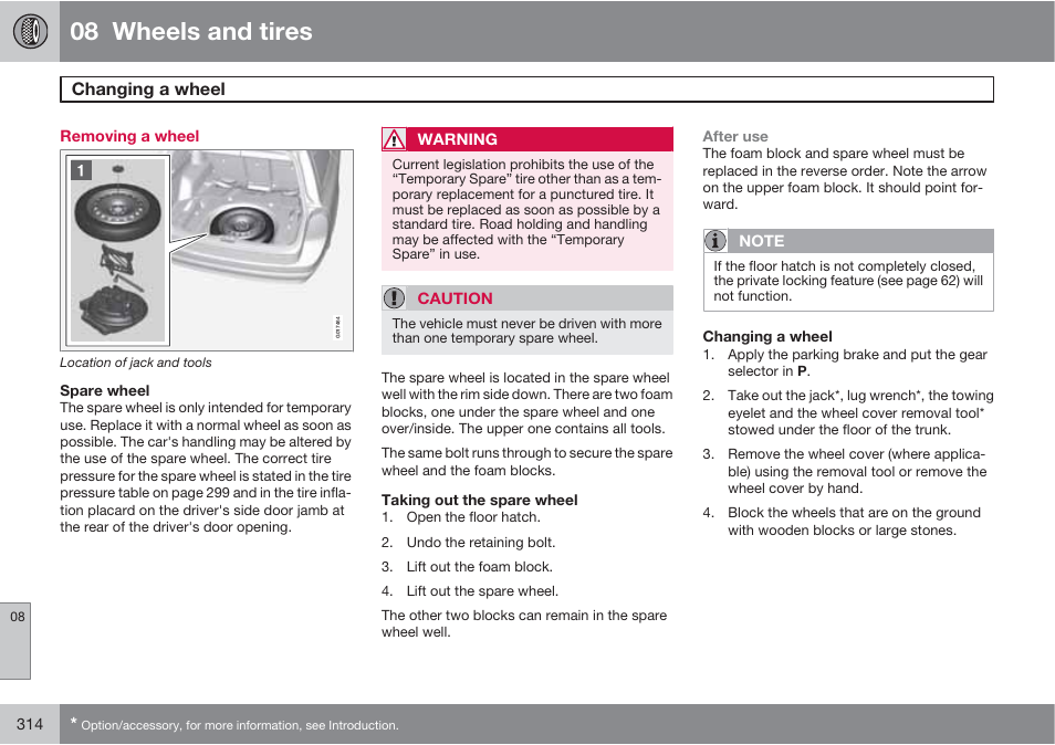 08 wheels and tires, Changing a wheel | Volvo 2013 XC70 User Manual | Page 316 / 382