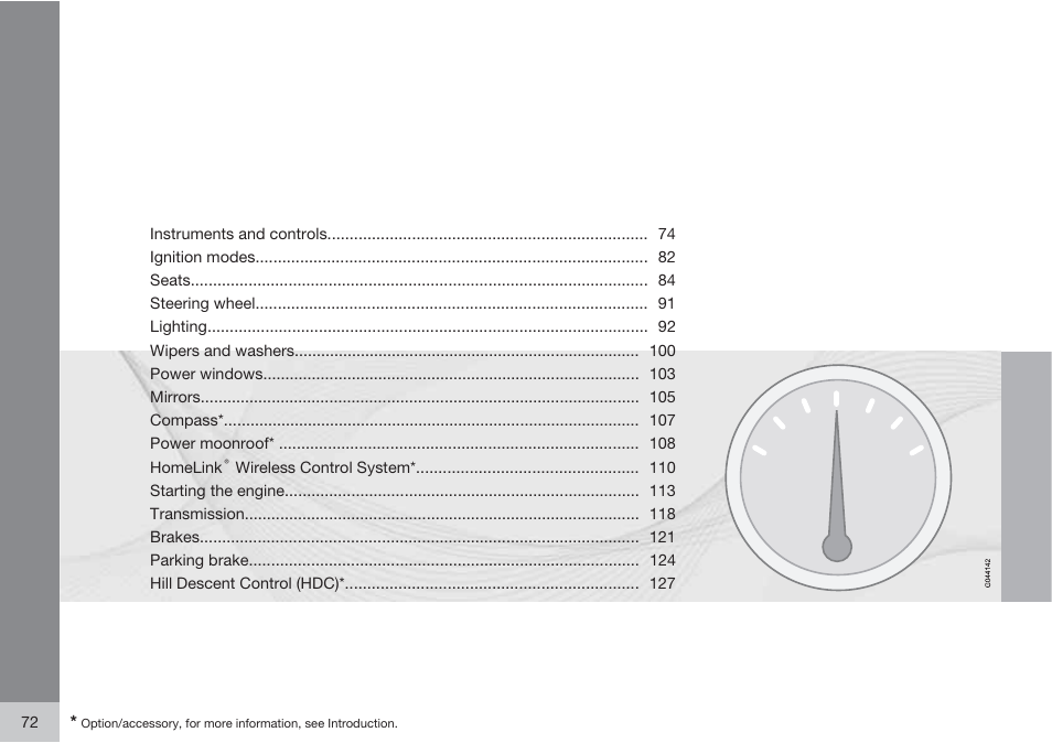 Volvo 2013 XC70 User Manual | Page 74 / 382