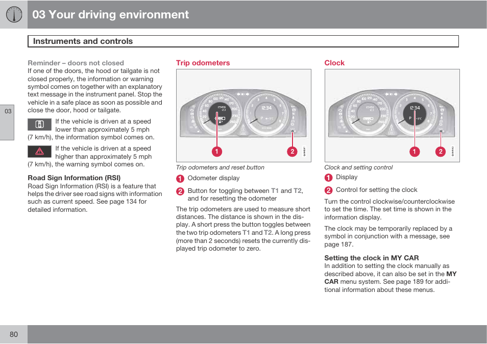 03 your driving environment | Volvo 2013 XC70 User Manual | Page 82 / 382