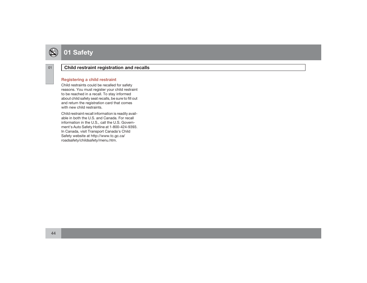 01 safety | Volvo 2009 S60 User Manual | Page 44 / 254