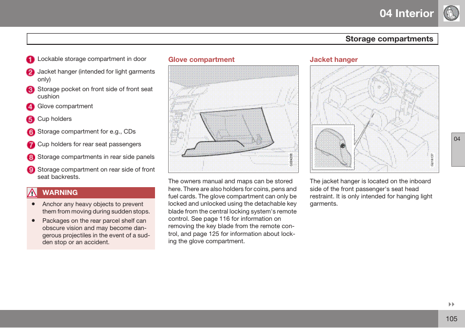 Glove compartment, Jacket hanger, 04 interior | Volvo 2009 C70 User Manual | Page 105 / 278