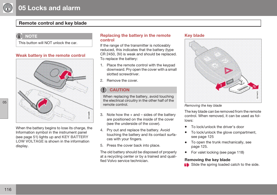 Weak battery in the remote control, Replacing the battery in the remote control, Key blade | Removing the key blade, 05 locks and alarm | Volvo 2009 C70 User Manual | Page 116 / 278