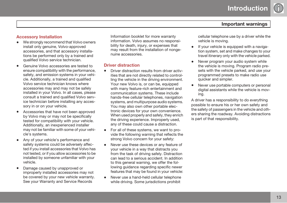 Accessory installation, Important warnings, Driver distraction | Introduction | Volvo 2009 C70 User Manual | Page 13 / 278