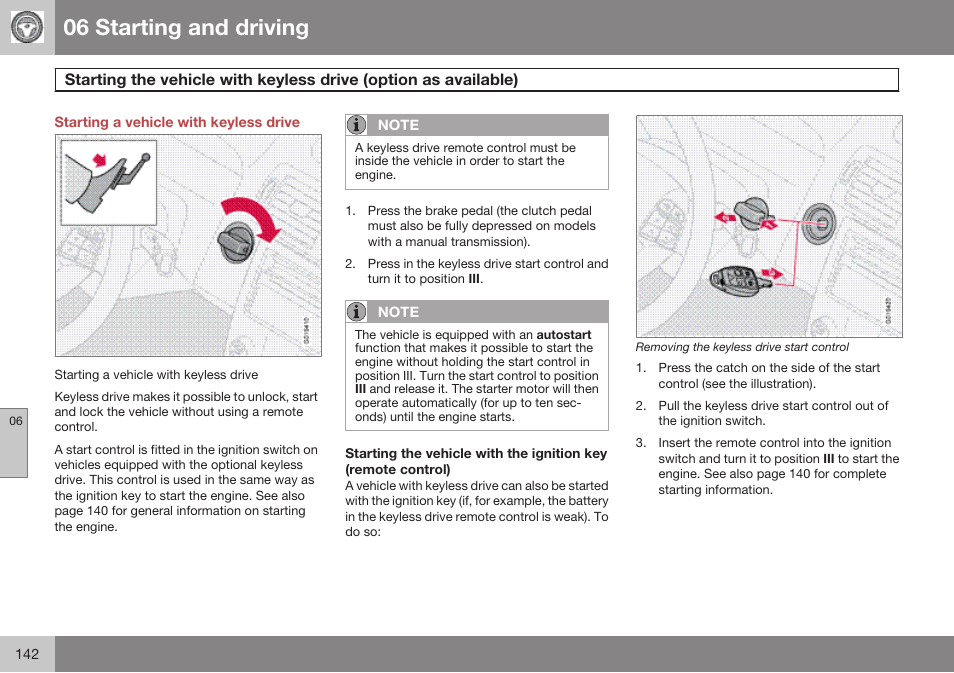 Starting a vehicle with keyless drive, 06 starting and driving | Volvo 2009 C70 User Manual | Page 142 / 278