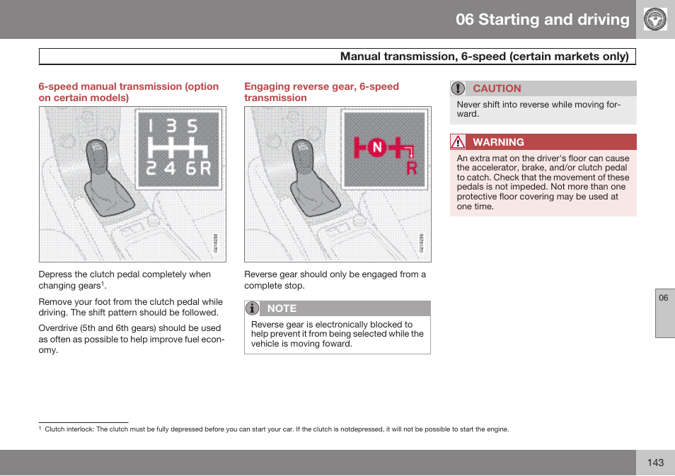 Engaging reverse gear, 6-speed transmission, 06 starting and driving | Volvo 2009 C70 User Manual | Page 143 / 278
