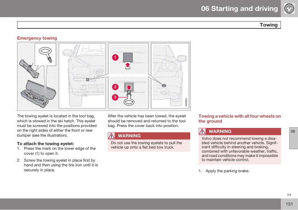 Emergency towing, Towing, 06 starting and driving | Volvo 2009 C70 User Manual | Page 151 / 278