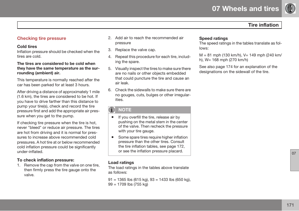 Checking tire pressure, Cold tires, To check inflation pressure | Load ratings, Speed ratings, 07 wheels and tires | Volvo 2009 C70 User Manual | Page 171 / 278