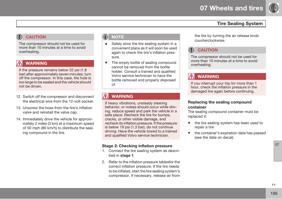 Stage 2: checking inflation pressure, Replacing the sealing compound container, 07 wheels and tires | Volvo 2009 C70 User Manual | Page 189 / 278