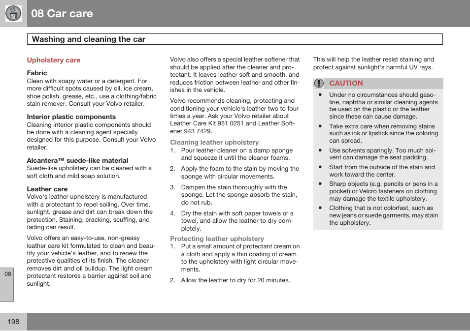 Upholstery care, Fabric, Interior plastic components | Alcantera™ suede-like material, Leather care, 08 car care | Volvo 2009 C70 User Manual | Page 198 / 278