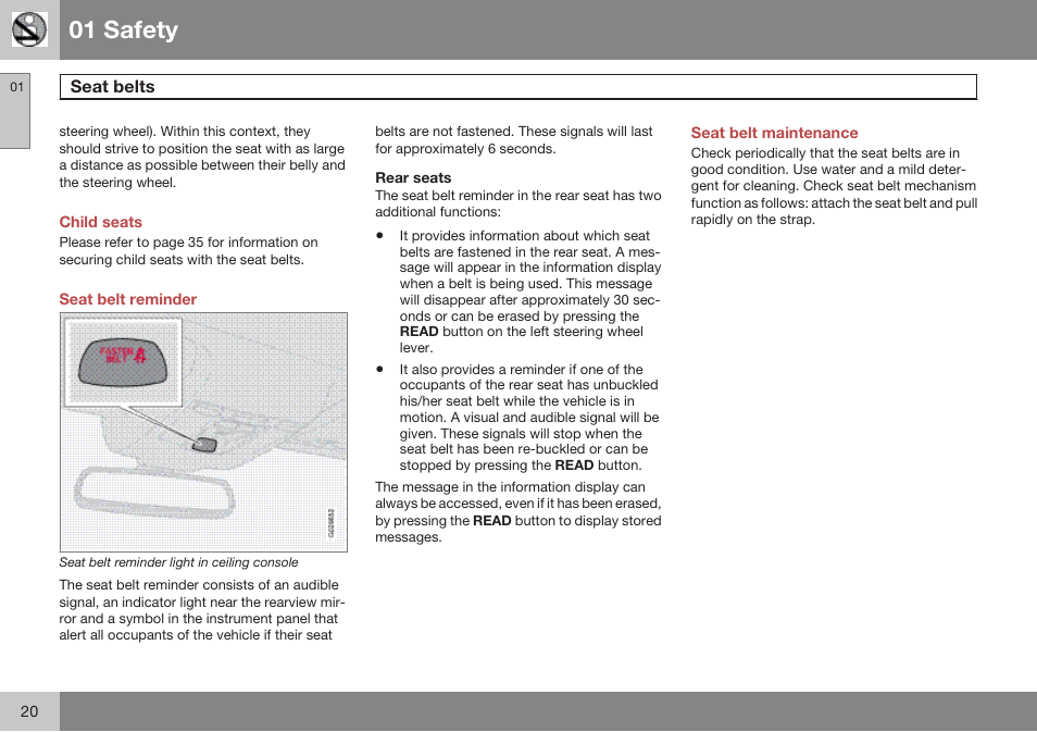 Child seats, Seat belt reminder, Rear seats | Seat belt maintenance, 01 safety | Volvo 2009 C70 User Manual | Page 20 / 278