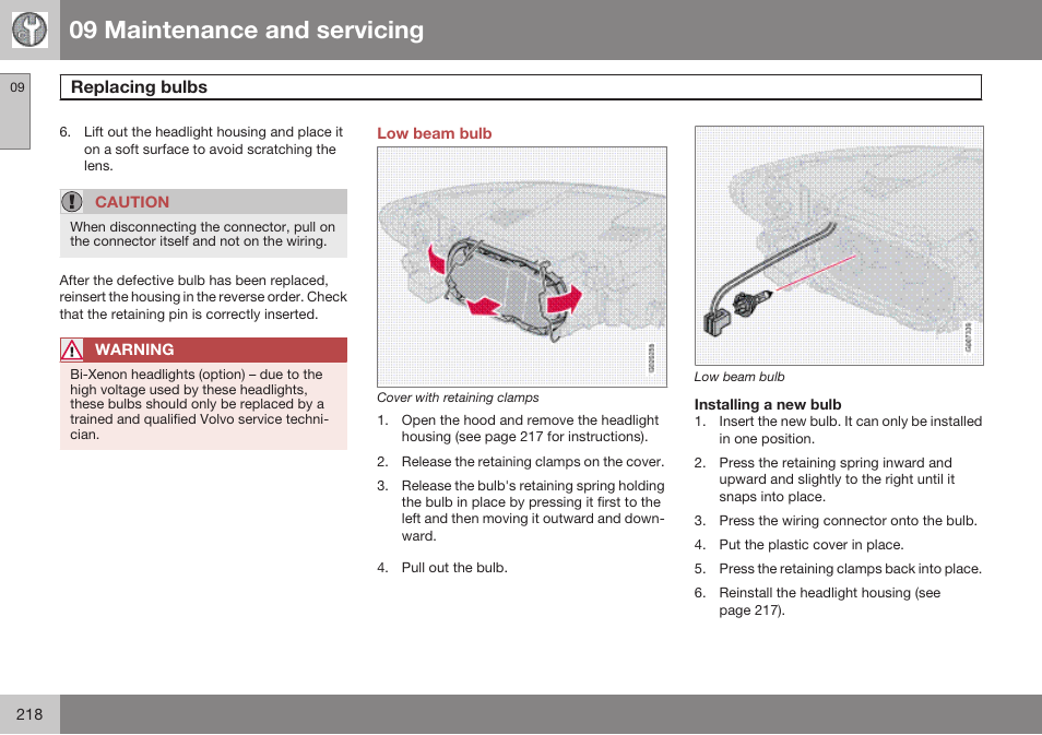 Low beam bulb, Installing a new bulb, 09 maintenance and servicing | Volvo 2009 C70 User Manual | Page 218 / 278