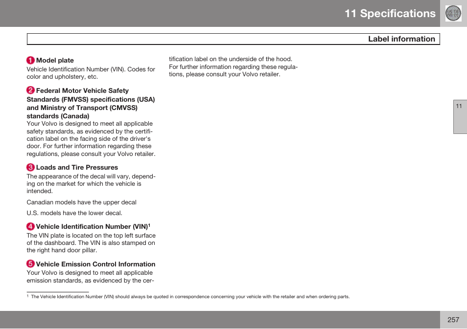 11 specifications | Volvo 2009 C70 User Manual | Page 257 / 278