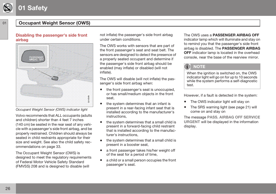 Disabling the passenger's side front airbag, Occupant weight sensor (ows), 01 safety | Volvo 2009 C70 User Manual | Page 26 / 278